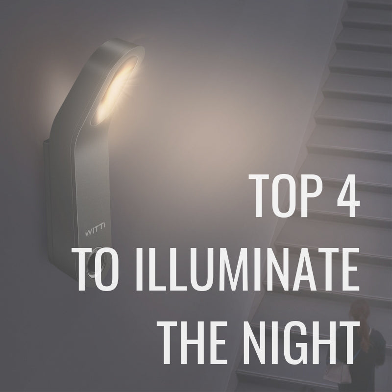 Top 4 to Illuminate The Night